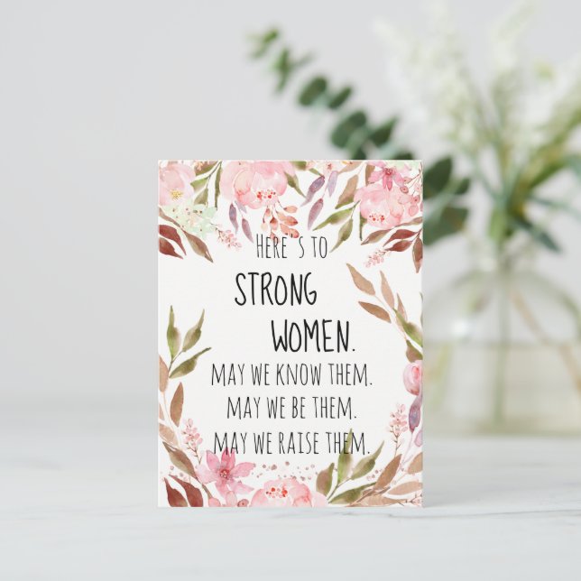 Here's to Strong Women Watercolor Pink Peonies  Postcard (Standing Front)