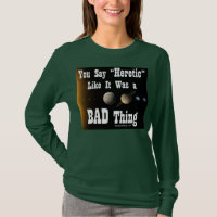 Heretic Women's Long Sleeve T-Shirt