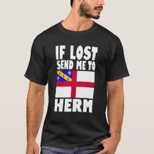 Herm Flag Design  If lost send me to Herm T-Shirt