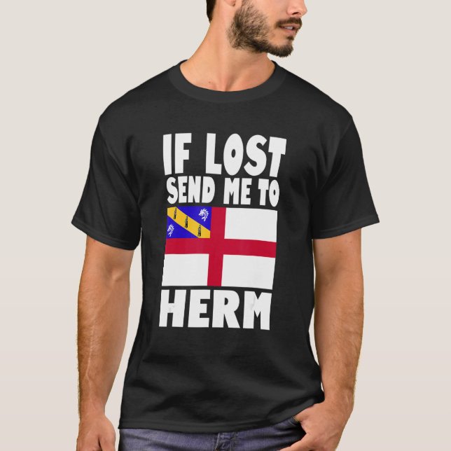 Herm Flag Design  If lost send me to Herm T-Shirt (Front)