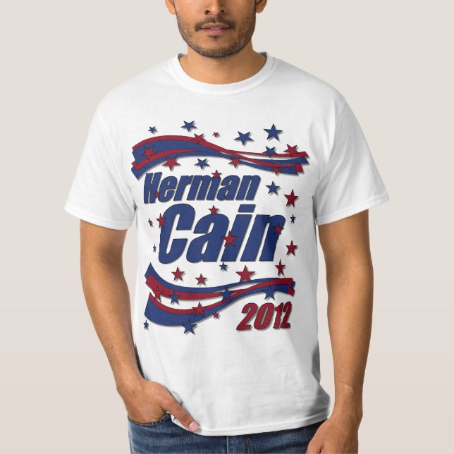 Herman Cain 2012 T-Shirt (Front)