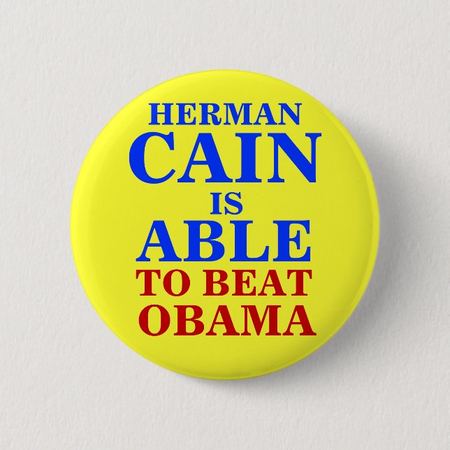 herman cain is able 2012 2 inch round button (Front)