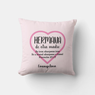 HERMANA DE OTRA MADRE Christian BFF Personalized Throw Pillow