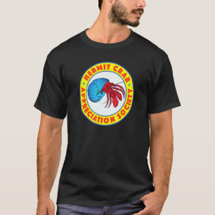 Hermit Crab Appreciation Society T-Shirt