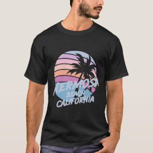 Hermosa Beach California T-Shirt