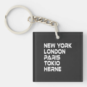Herne New York London Paris Tokio Anhänger Keychain
