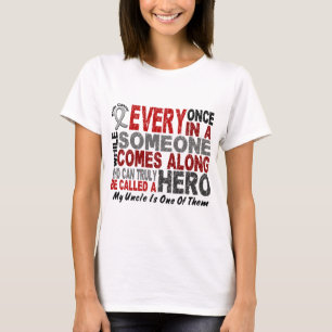 HERO COMES ALONG 1 Uncle BRAIN CANCER T-Shirts