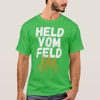 Hero from the field farmer T-Shirt