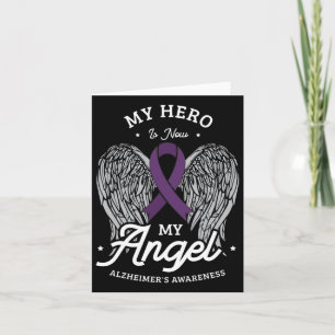 Hero Is Now My Angel Alzheimerheimer's Awareness H Card