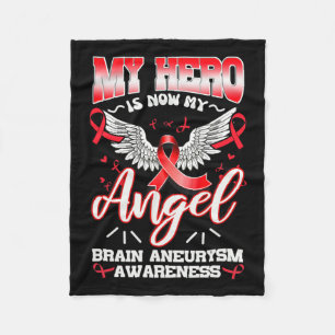 Hero Is Now My Angel Brain Aneurysm Intracranial  Fleece Blanket