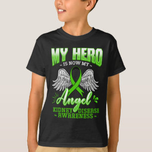Hero Is Now My Angel Kidney Disease Green Ribbon G T-Shirt