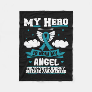Hero Is Now My Angel Polycystic Kidney Disease War Fleece Blanket