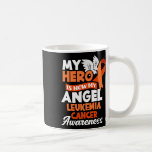 Hero Is Now My Angel Support Leukaemia Cancer Awar Coffee Mug