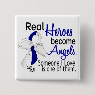 Heroes Become Angels ALS 2 Inch Square Button