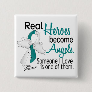 Heroes Become Angels Cervical Cancer 2 Inch Square Button