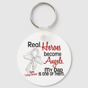 Heroes Become Angels Dad Lung Cancer Keychain