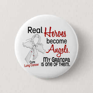 Heroes Become Angels Grandpa Lung Cancer 2 Inch Round Button