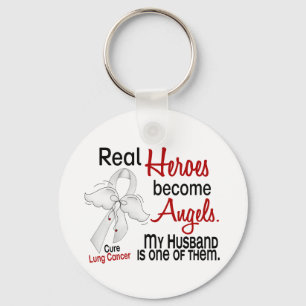 Heroes Become Angels Husband Lung Cancer Keychain
