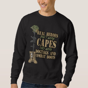Heroes Don't Wear Capes They Wear Dog Tag Combat B Sweatshirt