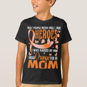 Heroes I Wear Orange For My Mom Multiple Sclerosis T-Shirt