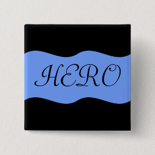 Heroes in the Fight Against Cancer 2 Inch Square Button