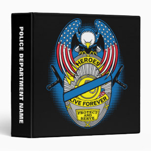Heroes Live Forever Police Memorial Badge Binder