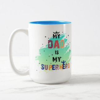 Heroic Dad Vibes  Two-Tone Coffee Mug