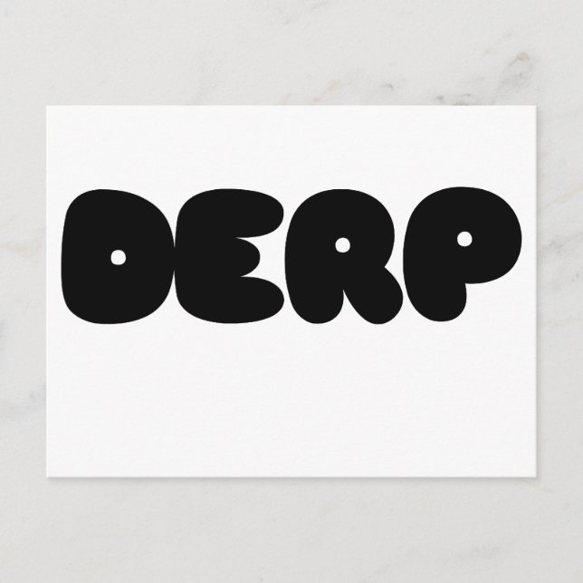 Herp Derp Postcard (Front)