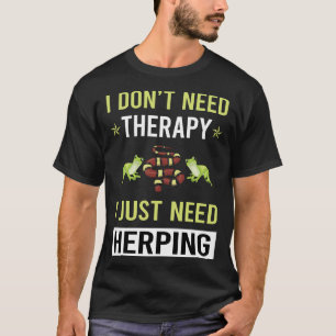 Herping Herpetologist Herpetology Herp Herper T-Shirt
