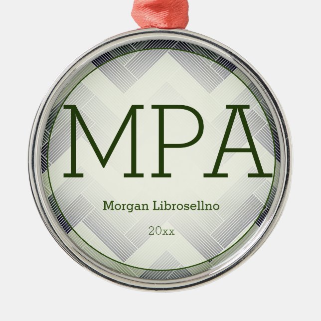 Herringbone Green White Name MPA Graduation Metal Ornament (Front)