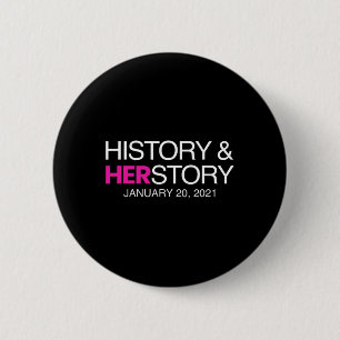 Herstory Inauguration Day 2021 Vp Kamala Harris 2 Inch Round Button