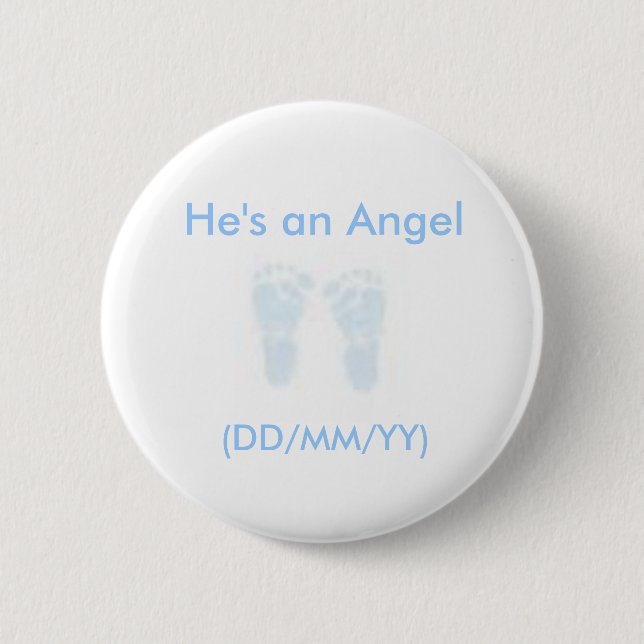 He's an Angel button (Front)