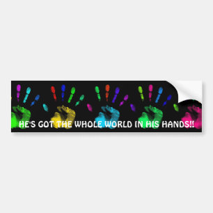 HE'S GOT THE WHOLE WORLD... Religious bumper stick Sticker