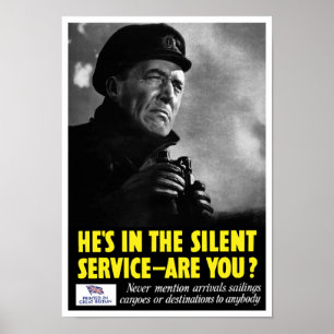 He's in the silent service - are you? -- WWII Poster