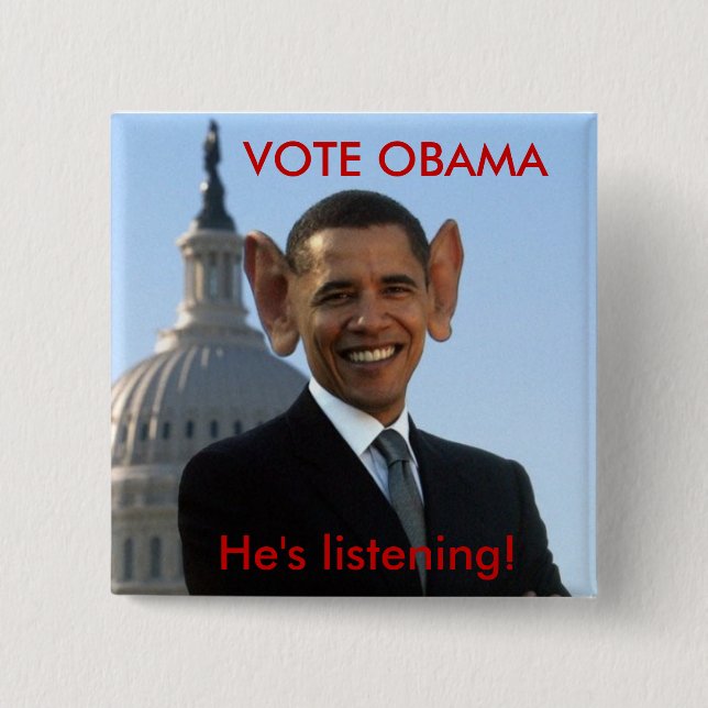 He's Listening 2 Inch Square Button (Front)