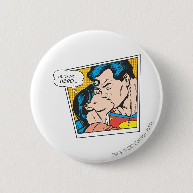 He's my hero 2 inch round button (Front)
