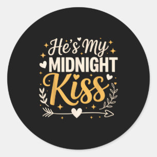 He's My Midnight Kiss Happy New Year Matching Coup Classic Round Sticker