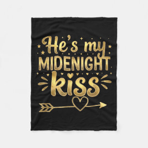 He's My Midnight Kiss Happy New Year Matching Coup Fleece Blanket