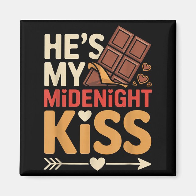 Hes My Midnight Kiss Happy New Year Matching Coupl Magnet (Front)