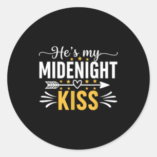 He's My Midnight Kiss Happy New Year Nye Matching  Classic Round Sticker
