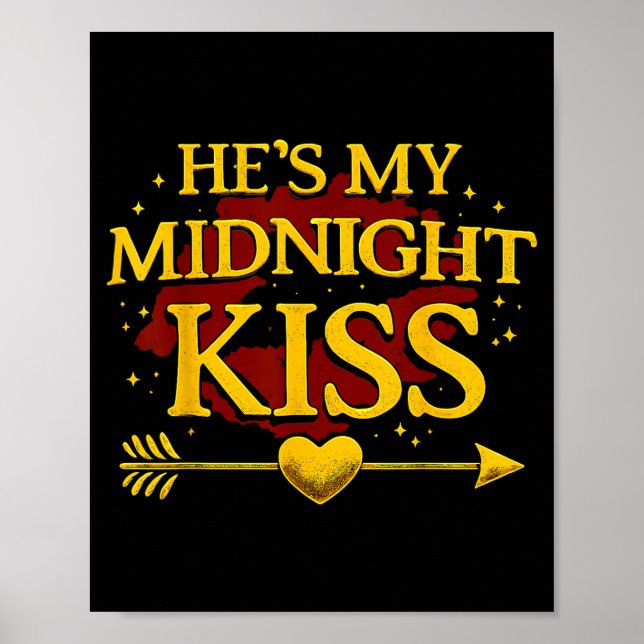 He's My Midnight Kiss Matching Couples Valentine’s Poster (Front)