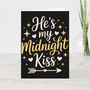 Hes My Midnight Kiss Valentine New Year Matching C Card