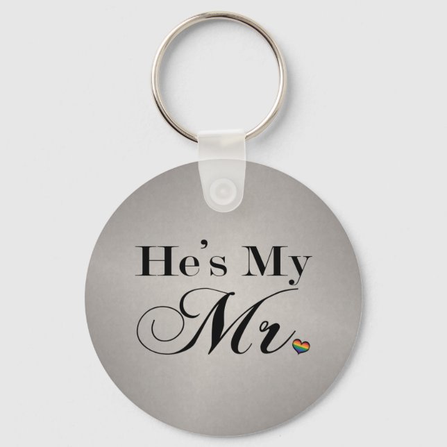 He's My Mr. Keychain (Front)