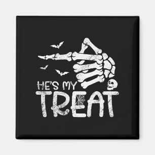 He's My Treat Skeleton Hand Funny Halloween Costum Magnet