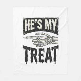 He's My Treat Skeleton Hand Halloween Shirt Design Fleece Blanket