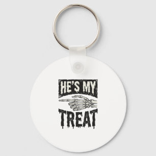He's My Treat Skeleton Hand Halloween Shirt Design Keychain