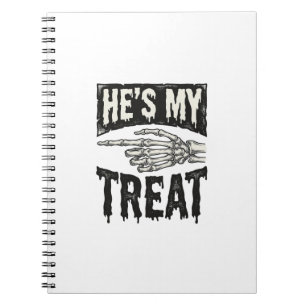 He's My Treat Skeleton Hand Halloween Shirt Design Notebook