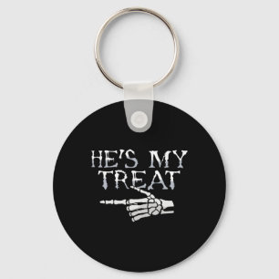 Hes My Treat Skeleton Matching Couple Halloween Co Keychain