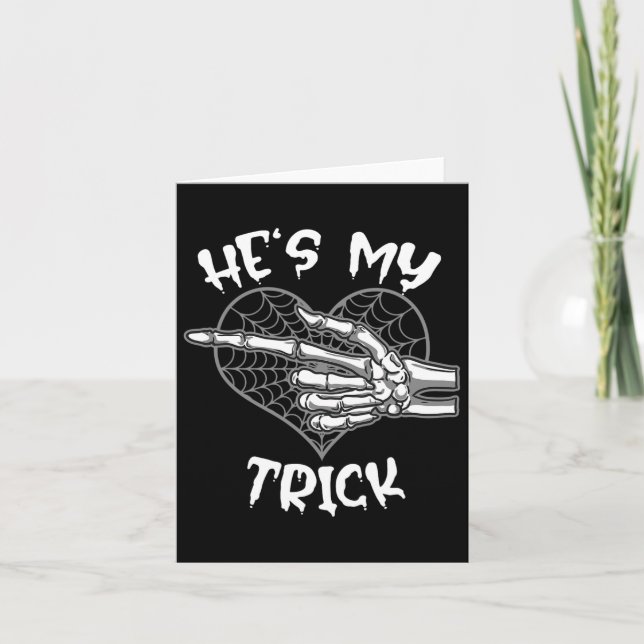 He's My Trick Funny Halloween Matching Couple Girl Card (Front)
