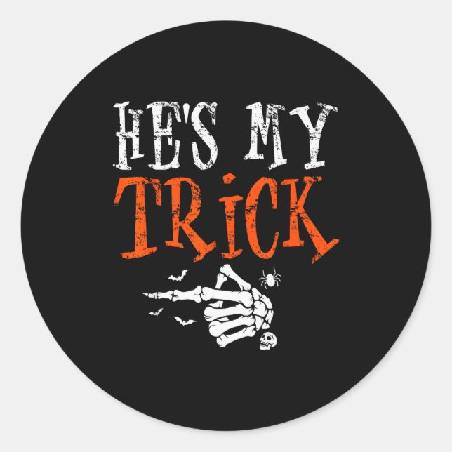 He's My Trick Halloween Matching Couple Funny Girl Classic Round Sticker (Front)